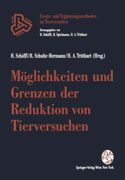 MÃ¶glichkeiten Und Grenzen Der Reduktion Von Tierversuchen