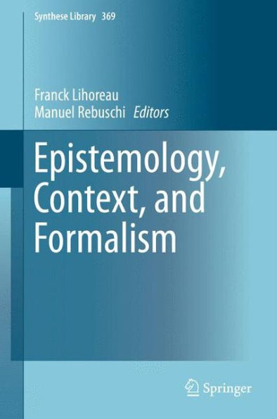 Epistemology, Context, and Formalism