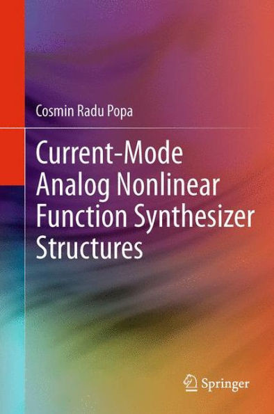 Current-Mode Analog Nonlinear Function Synthesizer Structures