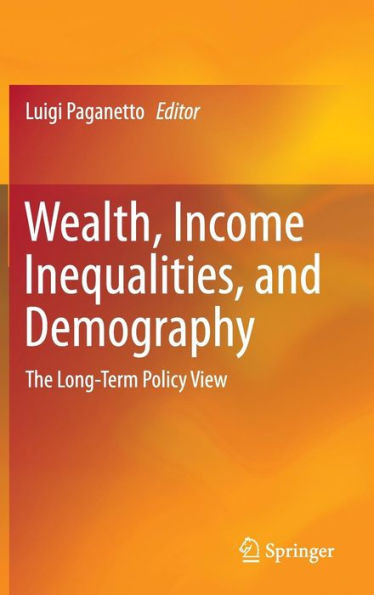 Wealth, Income Inequalities, and Demography: The Long-Term Policy View