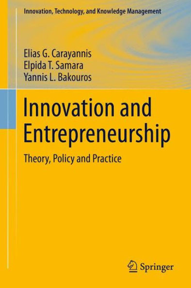 Innovation and Entrepreneurship: Theory, Policy and Practice