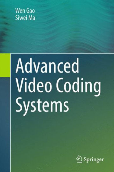 Advanced Video Coding Systems