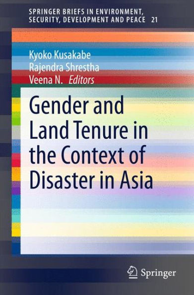 Gender and Land Tenure in the Context of Disaster in Asia