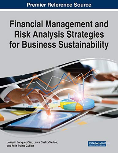 Financial Management And Risk Analysis Strategies For Business Sustainability