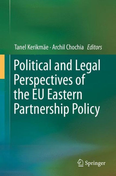 Political and Legal Perspectives of the EU Eastern Partnership Policy