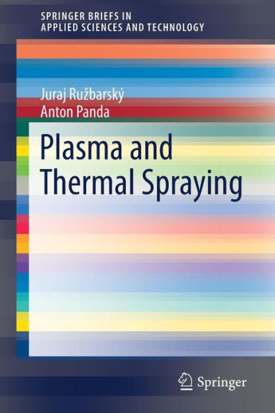 Plasma and Thermal Spraying
