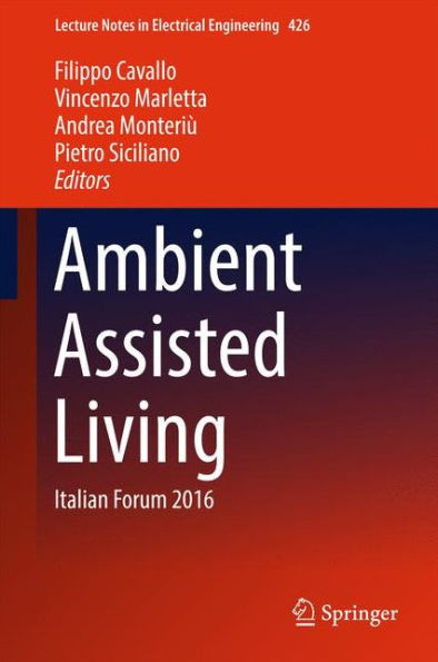 Ambient Assisted Living: Italian Forum 2016