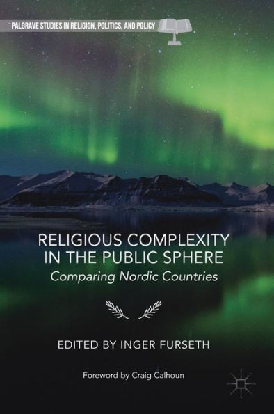 Religious Complexity in the Public Sphere: Comparing Nordic Countries