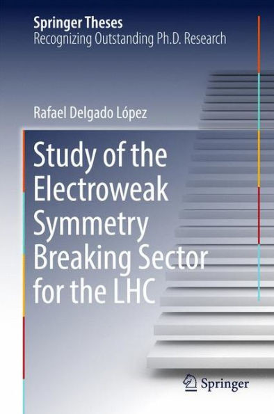 Study of the Electroweak Symmetry Breaking Sector for the Lhc