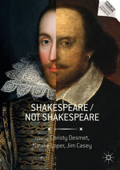 Shakespeare / Not Shakespeare
