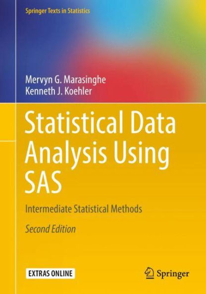 Statistical Data Analysis Using SAS: Intermediate Statistical Methods