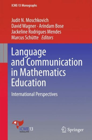 Language and Communication in Mathematics Education: International Perspectives