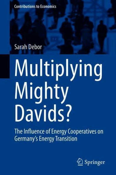 Multiplying Mighty Davids?: The Influence of Energy Cooperatives on Germany's Energy Transition
