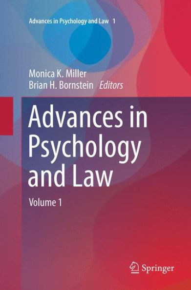 Advances in Psychology and Law: Volume 1