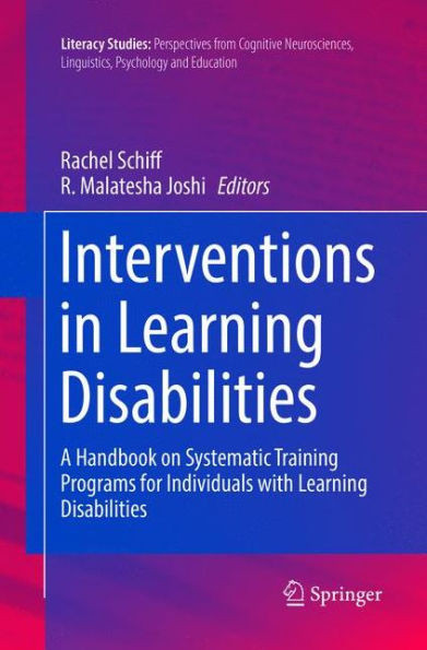 Interventions in Learning Disabilities: A Handbook on Systematic Training Programs for Individuals with Learning Disabilities