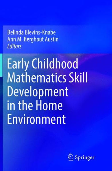 Early Childhood Mathematics Skill Development in the Home Environment