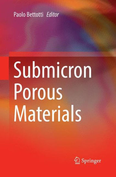 Submicron Porous Materials