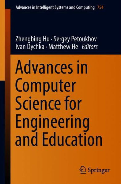 Advances in Computer Science for Engineering and Education