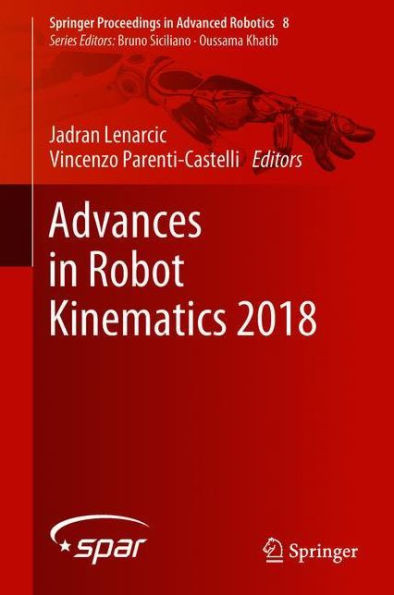 Advances in Robot Kinematics 2018