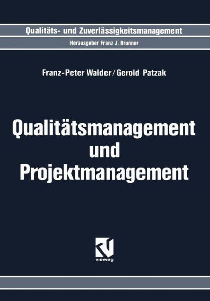 Qualitätsmanagement Und Projektmanagement