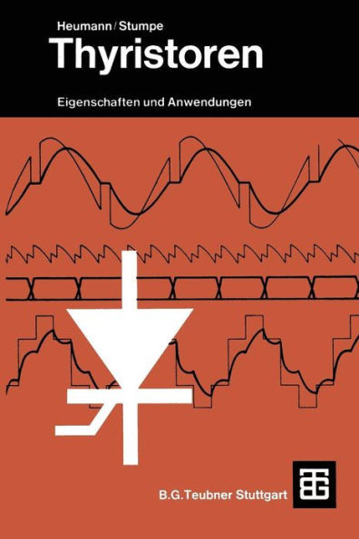 Thyristoren: Eigenschaften Und Anwendungen