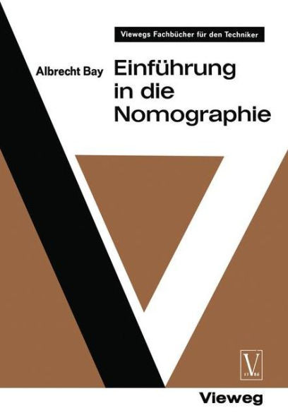 EinfÃ¼hrung in Die Nomographie