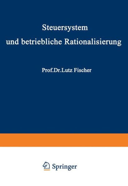 Steuersystem Und Betriebliche Rationalisierung