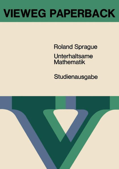 Unterhaltsame Mathematik: Neue Probleme -- Ãœberraschende LÃ¶sungen