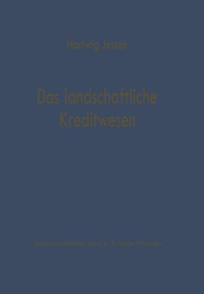 Das Landschaftliche Kreditwesen