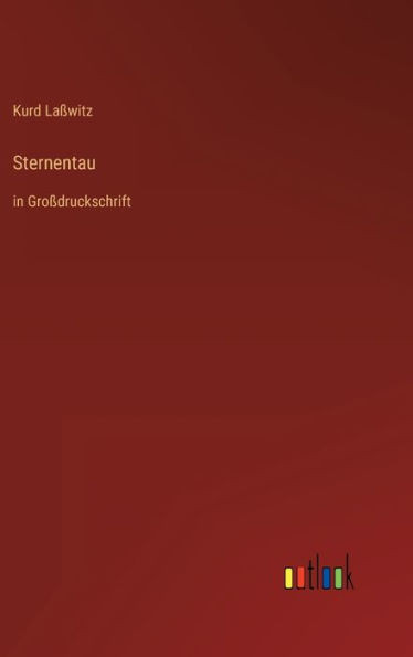 Sternentau: in Großdruckschrift