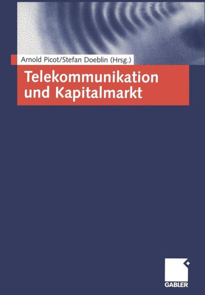 Telekommunikation Und Kapitalmarkt