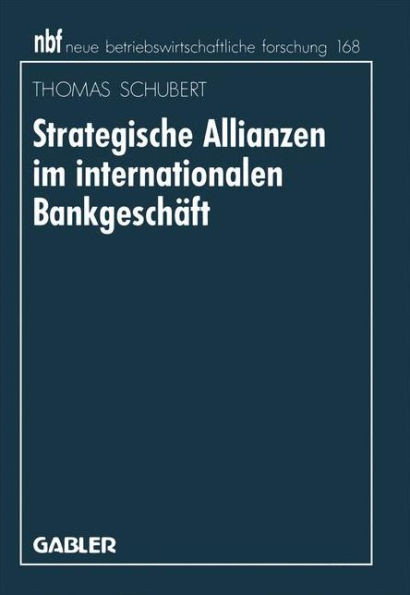 Strategische Allianzen Im Internationalen Bankgeschäft
