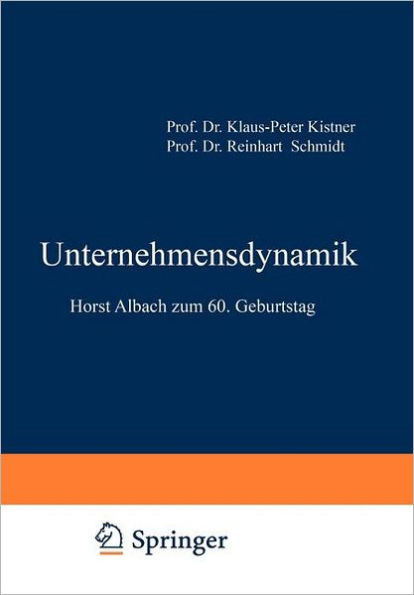 Unternehmensdynamik: Horst Albach Zum 60. Geburtstag
