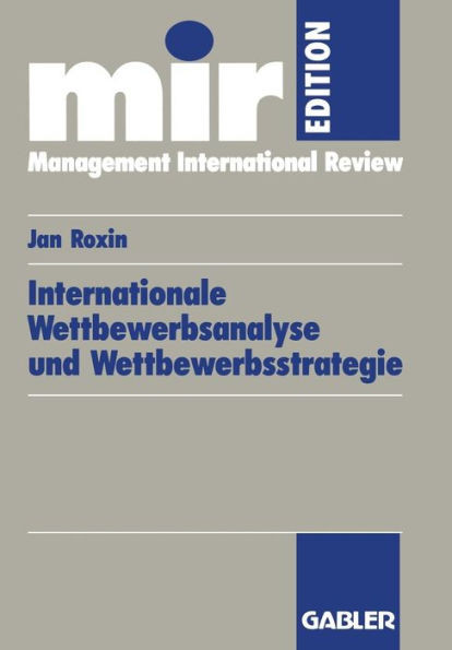 Internationale Wettbewerbsanalyse Und Wettbewerbsstrategie