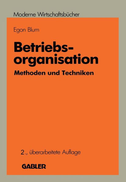 Betriebsorganisation: Methoden Und Techniken