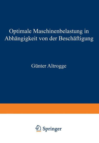 Optimale Maschinenbelastung in AbhÃ¤ngigkeit Von Der BeschÃ¤ftigung