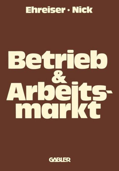 Betrieb Und Arbeitsmarkt