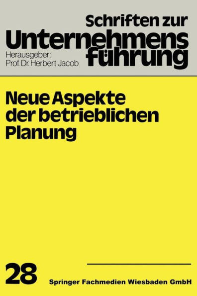Neue Aspekte Der Betrieblichen Planung