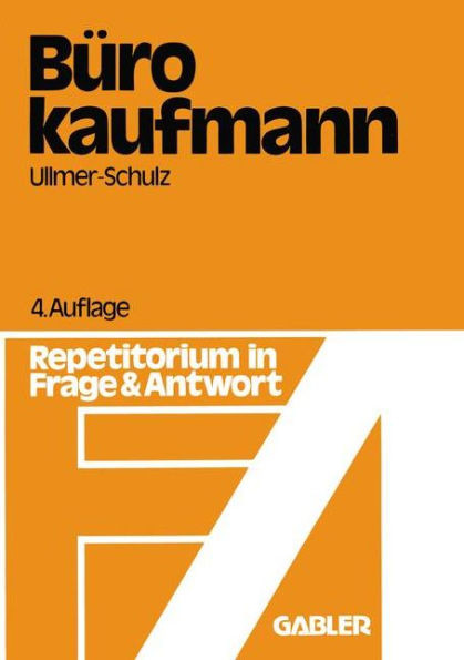Der BÃ¼rokaufmann: Repetitorium in Frage Und Antwort