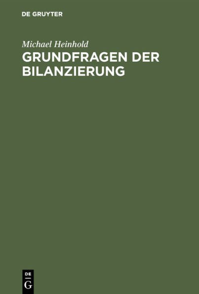 Grundfragen der Bilanzierung
