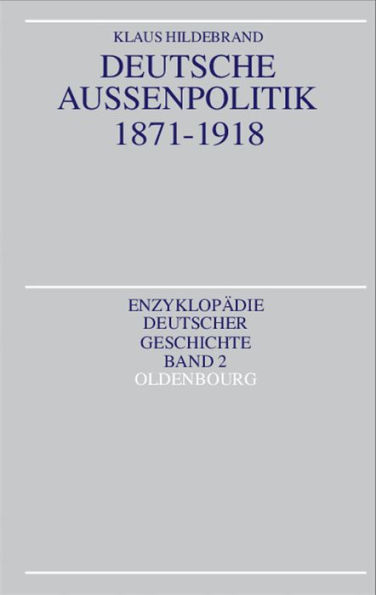 Deutsche AuÃŸenpolitik 1871-1918