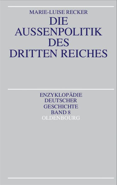 Die AuÃŸenpolitik des Dritten Reiches