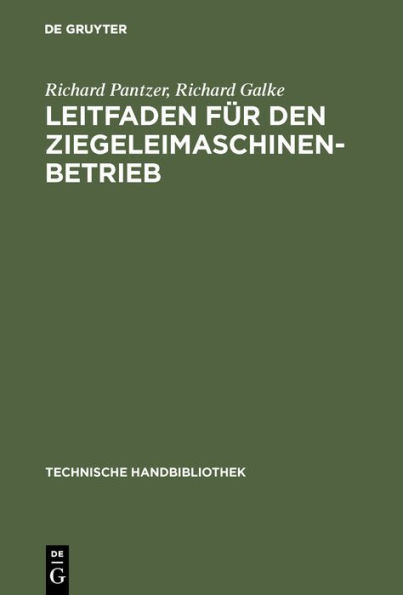 Leitfaden Für Den Ziegeleimaschinen-Betrieb