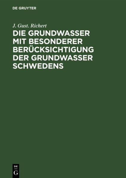 Die Grundwasser Mit Besonderer BerÃ¼cksichtigung Der Grundwasser Schwedens