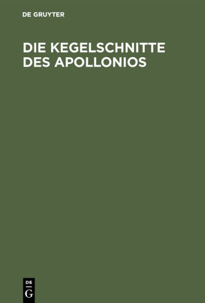 Die Kegelschnitte Des Apollonios