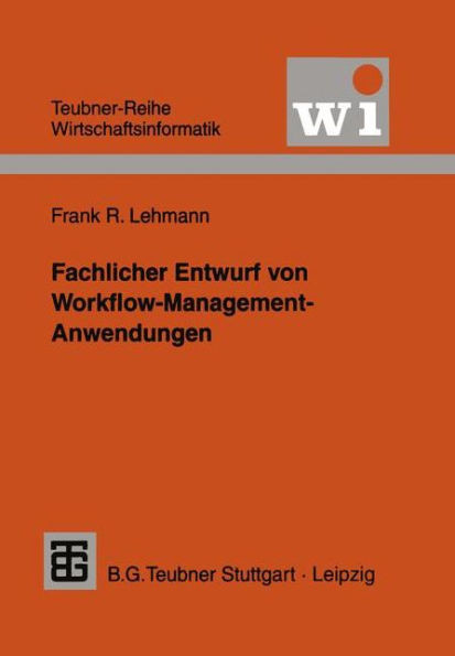 Fachlicher Entwurf Von Workflow-Management-Anwendungen