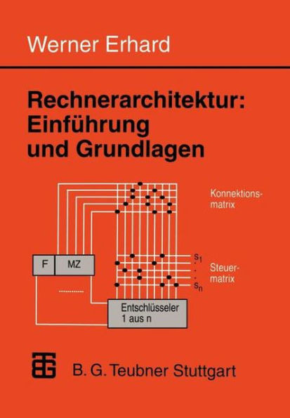 Rechnerarchitektur: Einführung Und Grundlagen