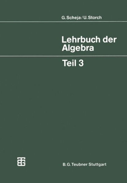 Lehrbuch Der Algebra: Unter Einschluß Der Linearen Algebra