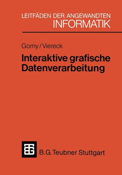 Interaktive Grafische Datenverarbeitung: Eine EinfÃ¼hrende Ãœbersicht