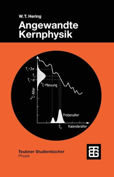 Angewandte Kernphysik: EinfÃ¼hrung Und Ãœbersicht